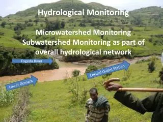 Hydrological Monitoring Microwatershed Monitoring