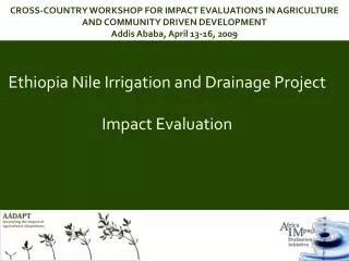 Ethiopia Nile Irrigation and Drainage Project Impact Evaluation