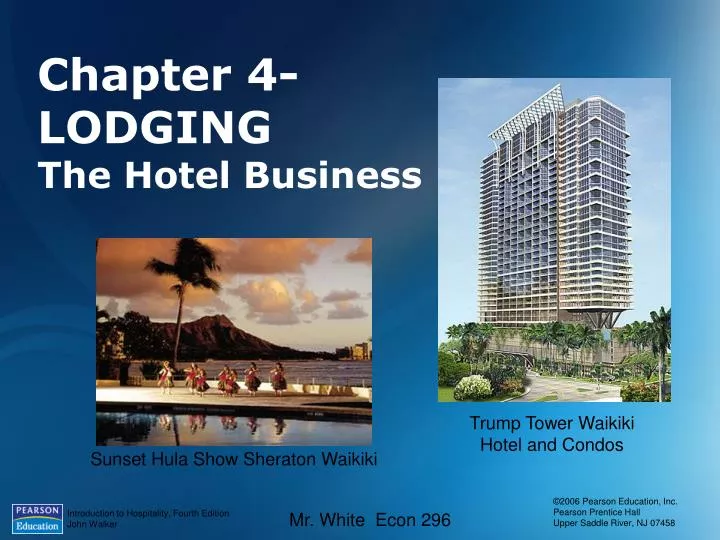 chapter 4 lodging the hotel business
