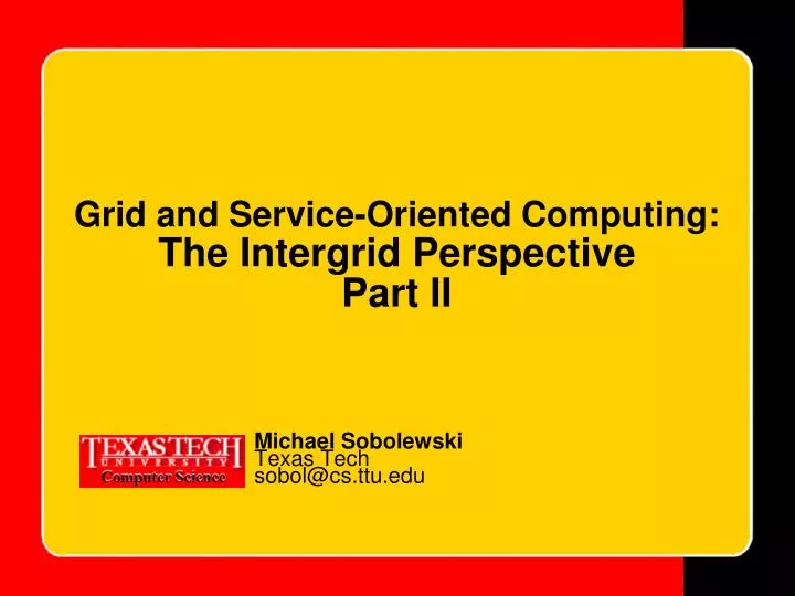 grid and service oriented computing the intergrid perspective part ii