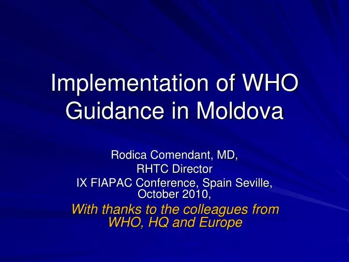 implementation of who guidance in moldova