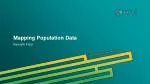 Advanced Techniques for Population Data Mapping - slide 1
