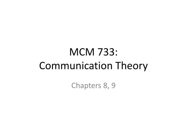 mcm 733 communication theory