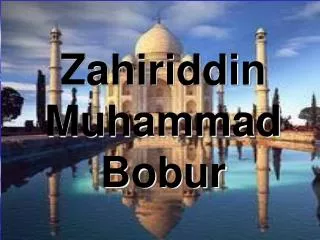 zahiriddin muhammad bobur