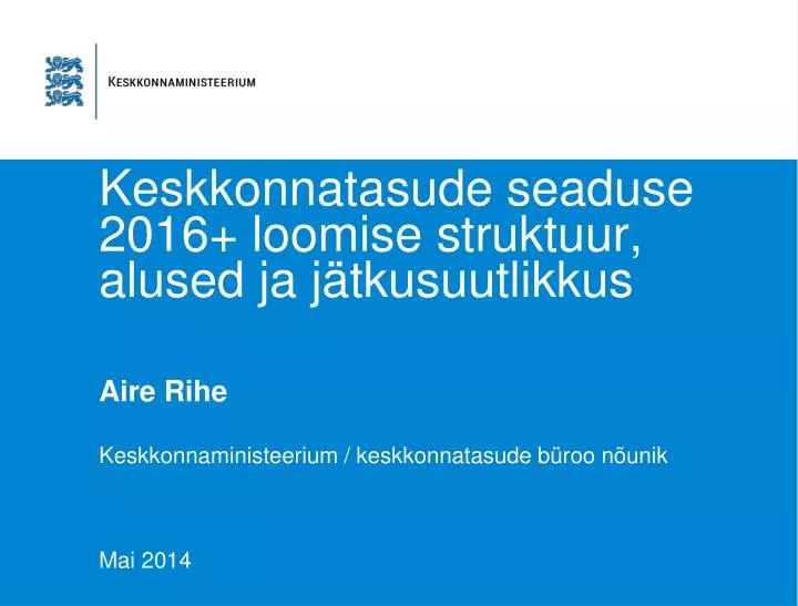 keskkonnatasude seaduse 2016 loomise struktuur alused ja j tkusuutlikkus