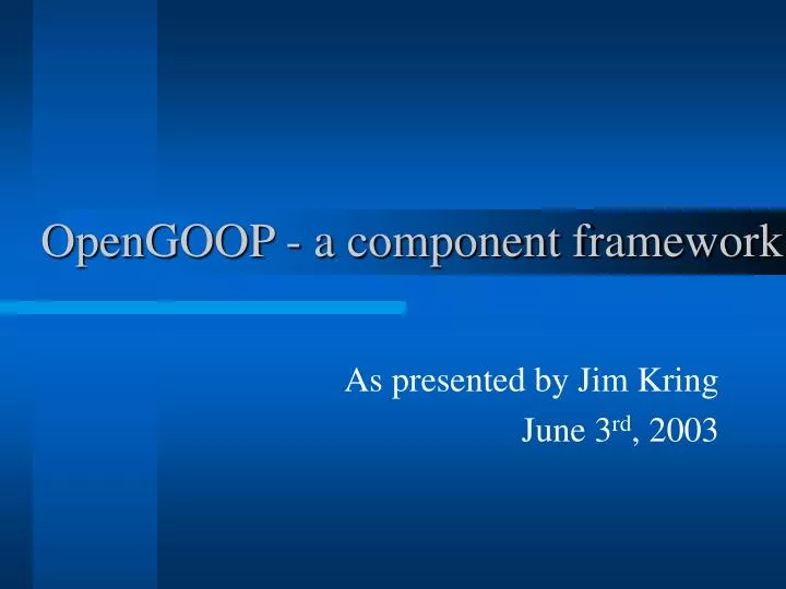 opengoop a component framework