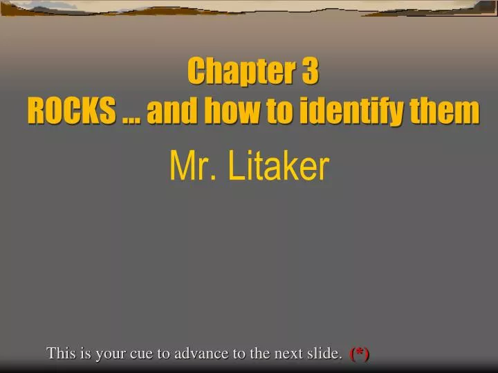 chapter 3 rocks and how to identify them