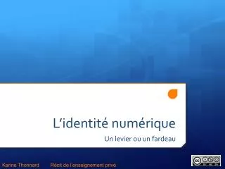 l identit num rique