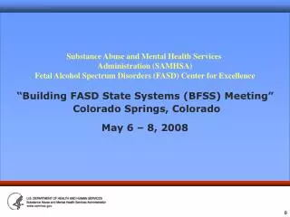 Substance Abuse and Mental Health Services Administration (SAMHSA)