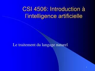csi 4506 introduction l intelligence artificielle