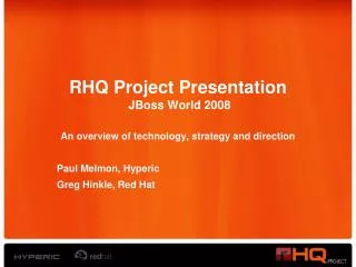 RHQ Project Presentation JBoss World 2008
