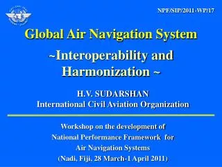 H.V. SUDARSHAN International Civil Aviation Organization