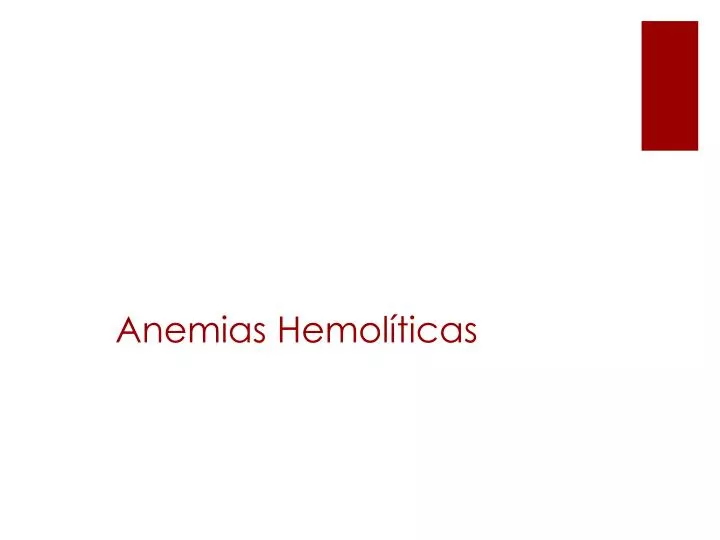 anemias hemol ticas