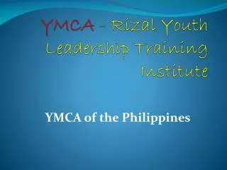 YMCA - Rizal Youth Leadership Training Institute
