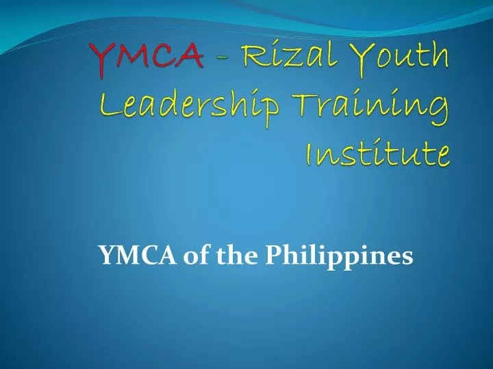 ymca rizal youth leadership training institute