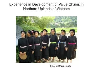 Experience in Development of Value Chains in Northern Uplands of Vietnam