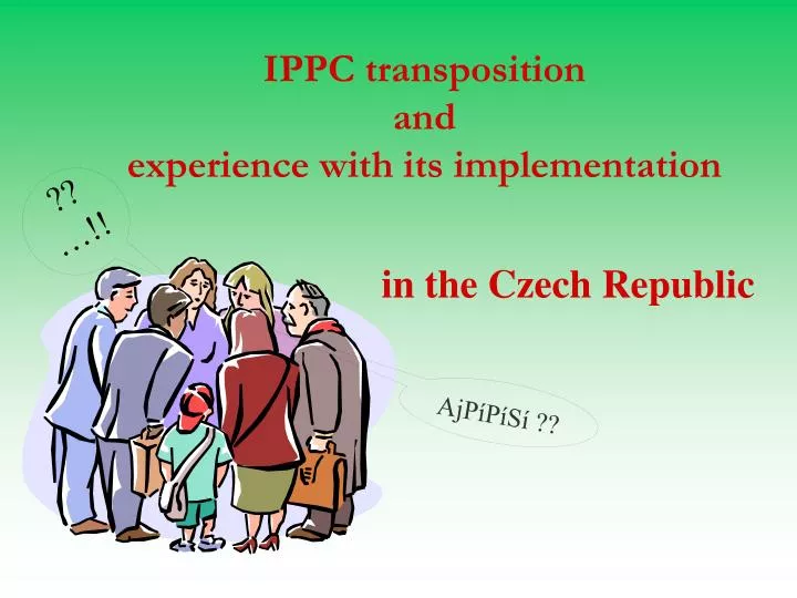 ippc transposition and experience with its implementation