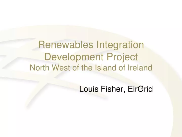 renewables integration development project north west of the island of ireland