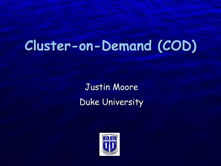 cluster on demand cod