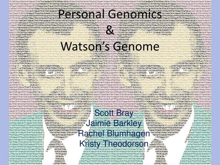 personal genomics watson s genome