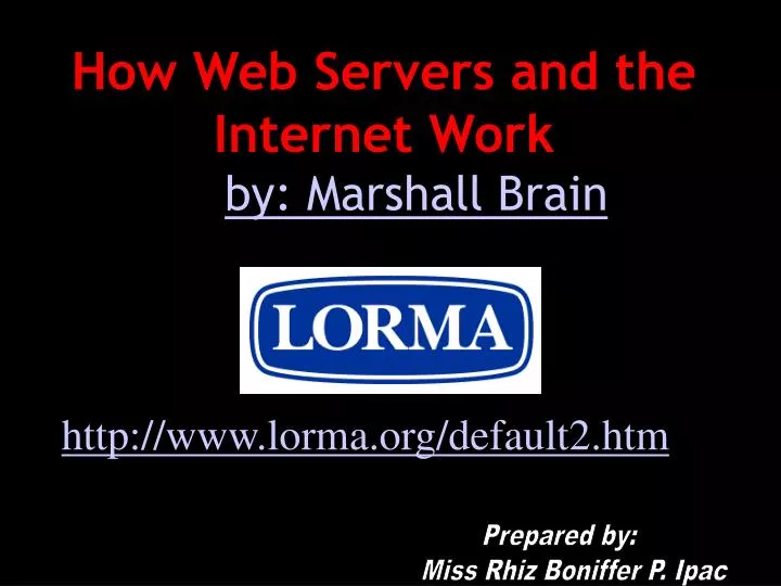 how web servers and the internet work by by marshall brain