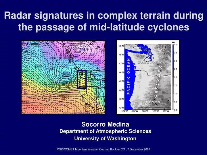 radar signatures in complex terrain during the passage of mid latitude cyclones