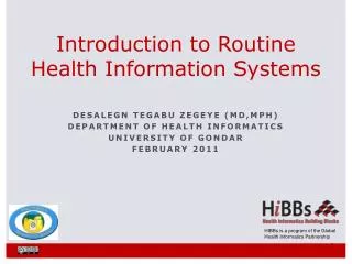 Introduction to Routine Health Information Systems