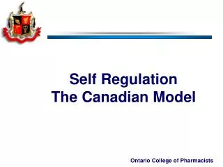 Self Regulation The Canadian Model