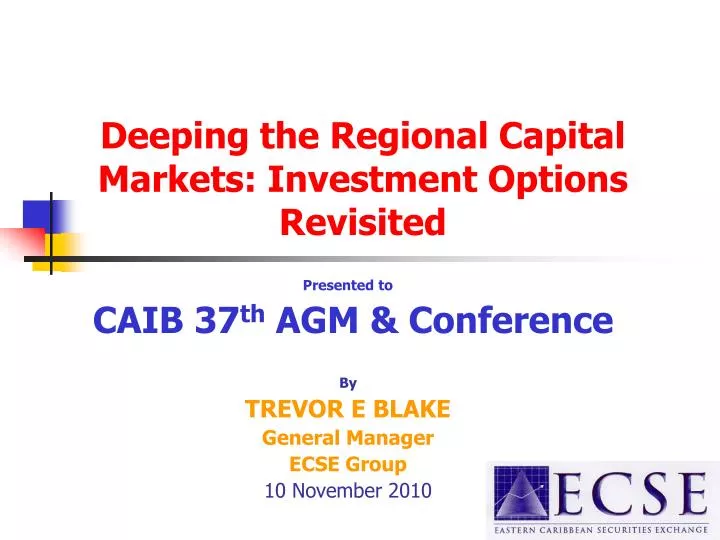 deeping the regional capital markets investment options revisited