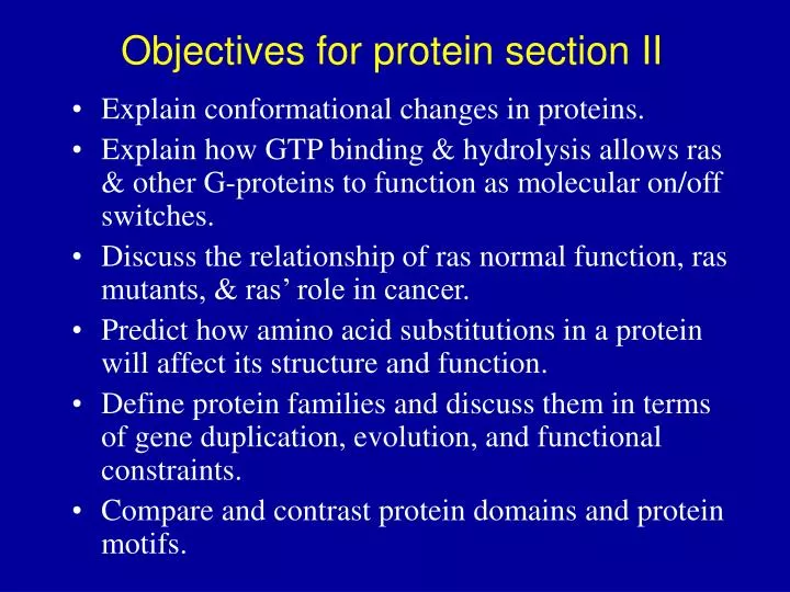 objectives for protein section ii