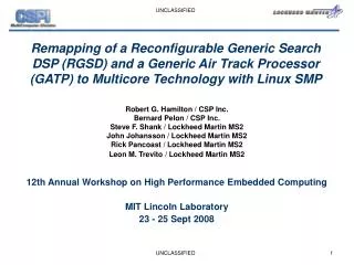 12th Annual Workshop on High Performance Embedded Computing MIT Lincoln Laboratory