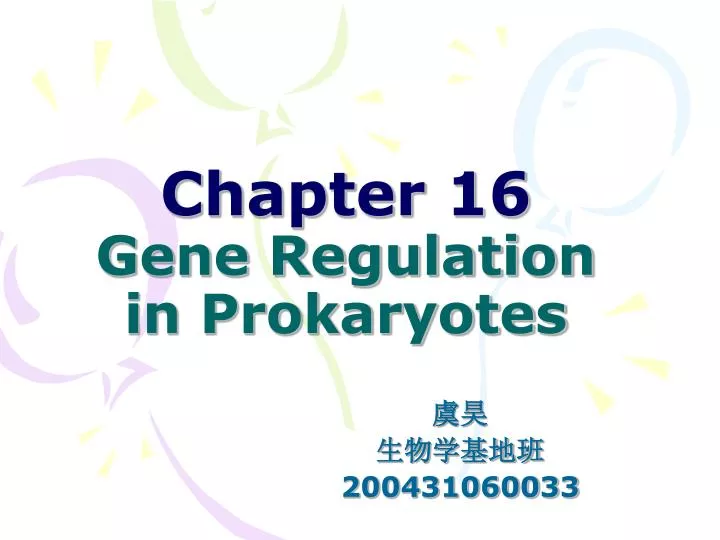 chapter 16 gene regulation in prokaryotes