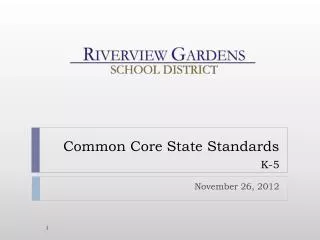 Common Core State Standards K-5