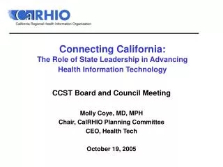 Connecting California: The Role of State Leadership in Advancing Health Information Technology