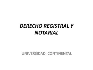 derecho registral y notarial