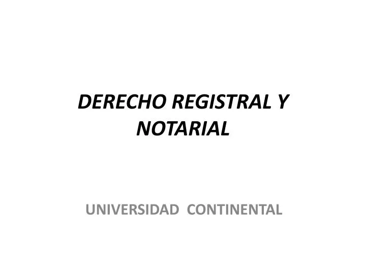 derecho registral y notarial