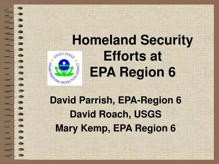 homeland security efforts at epa region 6