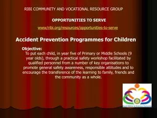 RIBI COMMUNITY AND VOCATIONAL RESOURCE GROUP
