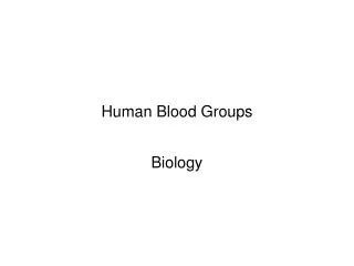 Human Blood Groups