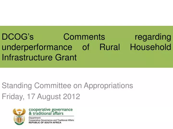 dcog s comments regarding underperformance of rural household infrastructure grant