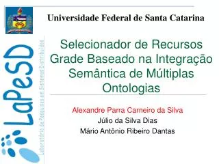 selecionador de recursos grade baseado na integra o sem ntica de m ltiplas ontologias