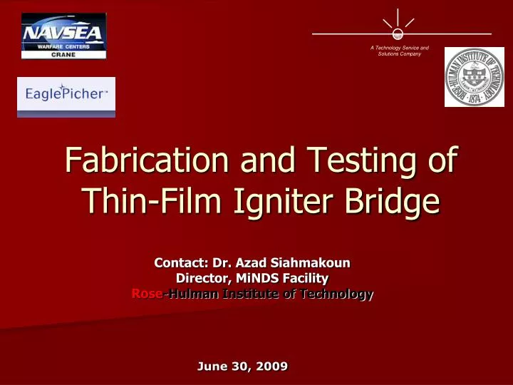 fabrication and testing of thin film igniter bridge