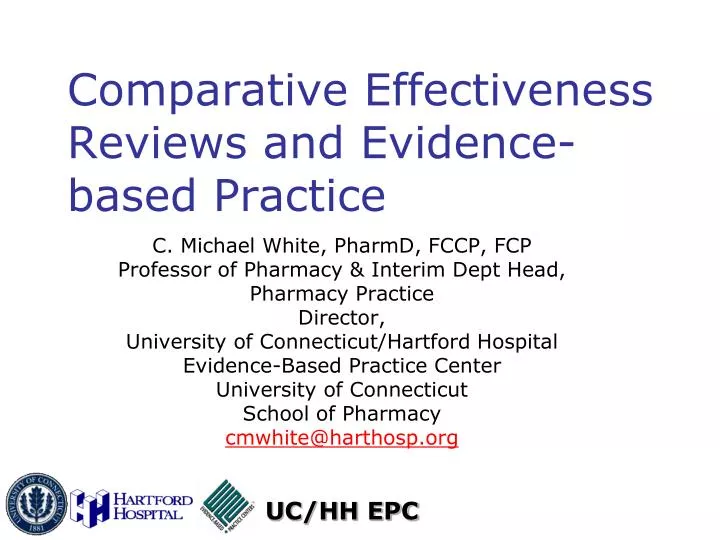 comparative effectiveness reviews and evidence based practice