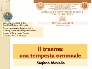 il trauma una tempesta ormonale