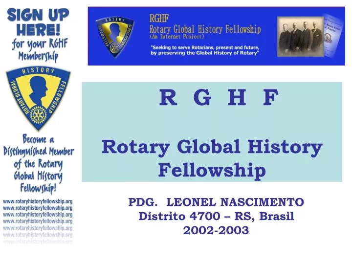 r g h f rotary global history fellowship