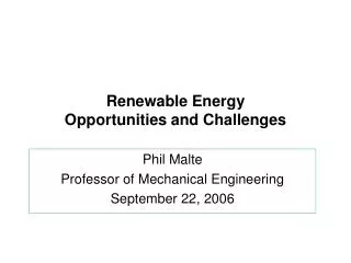 Renewable Energy Opportunities and Challenges