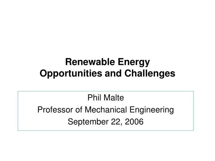 renewable energy opportunities and challenges
