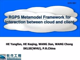 RGPS Metamodel Framework for Interaction between cloud and client