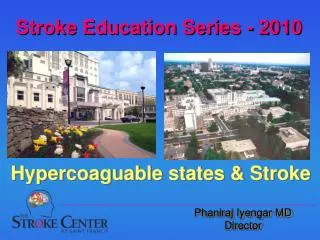 Stroke Education Series - 2010