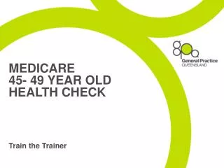 MEDICARE 45- 49 YEAR OLD HEALTH CHECK